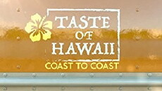 Taste of Hawaii: Coast to Coast (2016) - Stream Online