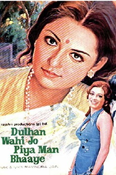 Dulhan Wahi Jo Piya Man Bhaaye (1977) - Stream Online