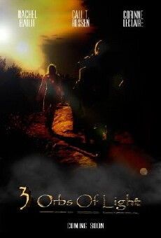 3 Orbs of Light (2011) - Stream Online
