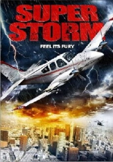 Super Storm (2009) - Stream Online