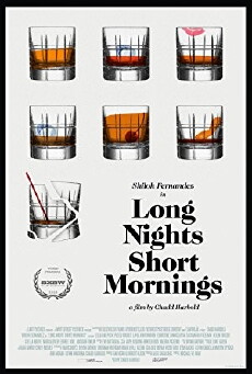 Long Nights Short Mornings (2016) - Stream Online