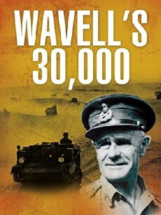 Wavell's 30,000 (1942) - Stream Online