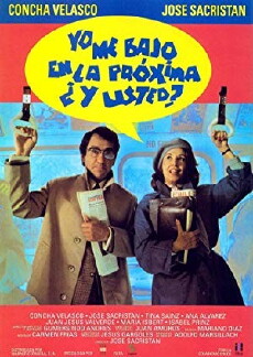 Yo me bajo en la próxima, ¿y usted? (1987) - Stream Online