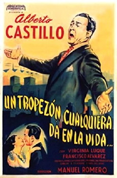 Un tropezón cualquiera da en la vida (1949) - Stream Online