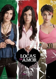 Locas de amor (2009) - Stream Online
