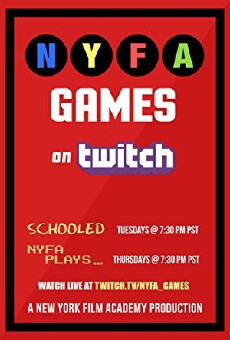 New York Film Academy's Schooled (2016) - Stream Online