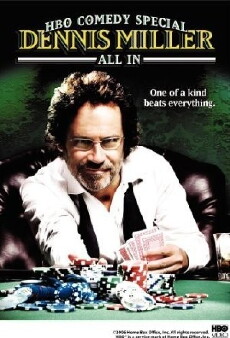 Dennis Miller: All In (2006) - Stream Online