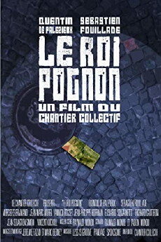 Le Roi Pognon (2012) - Stream Online