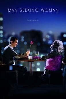 Man Seeking Woman (2015) - Stream Online