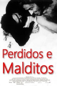 Perdidos e Malditos (1970) - Stream Online