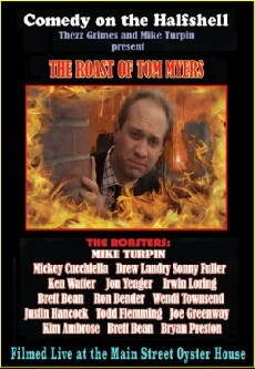 Comedy on the Half Shell Presents: The Roast of Tom Myers (2015) - Stream Online