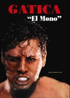 Gatica, el mono (1993) - Stream Online