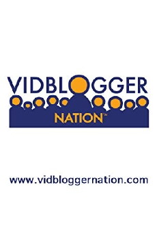 VidBlogger Nation (2011) - Stream Online