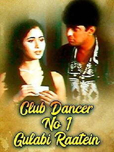 Club Dancer No.1 Gulabi Raatein (2000) - Stream Online