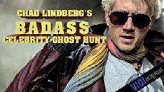 Chad Lindberg's Badass Celebrity Ghost Hunt (2018) - Stream Online