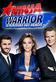 Ninja warrior, le parcours des héros (2016) - Stream Online