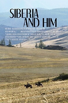 Siberia and Him (2018) - Stream Online
