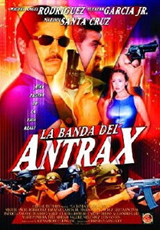 La banda del Antrax (2002) - Stream Online