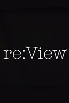 re:View (2016) - Stream Online