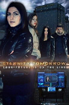 Eternity Tomorrow (2015) - Stream Online