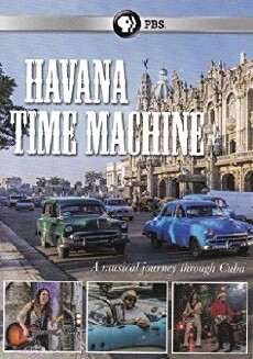 Havana Time Machine (2017) - Stream Online