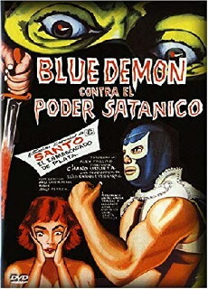 Blue Demon vs. the Satanic Power (1966) - Stream Online