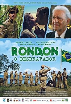 Rondon, o Desbravador (2016) - Stream Online