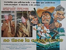 No tiene la culpa el Indio (1978) - Stream Online