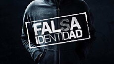 Falsa Identidad (2018) - Stream Online