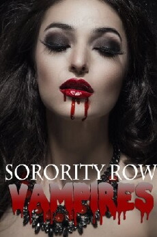 Sorority Row Vampires (2017) - Stream Online