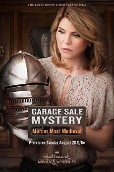 Garage Sale Mystery: Murder Most Medieval (2017) - Stream Online