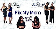 Fix My Mom (2015) - Stream Online