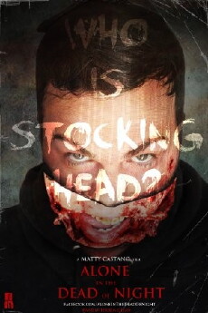 Alone in the Dead of Night (2017) - Stream Online