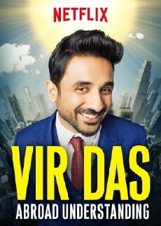 Vir Das: Abroad Understanding (2017) - Stream Online