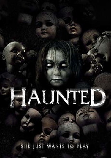 Haunted (2017) - Stream Online