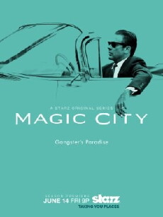 Magic City (2012) - Stream Online