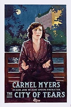 The City of Tears (1918) - Stream Online