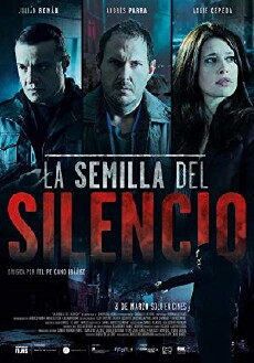 La semilla del silencio (2015) - Stream Online