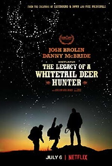 The Legacy of a Whitetail Deer Hunter (2018) - Stream Online