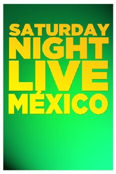 Saturday Night Live México (2013) - Stream Online