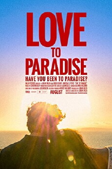 Love to Paradise (2017) - Stream Online