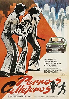 Perros callejeros (1977) - Stream Online