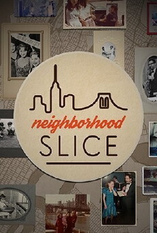Neighborhood Slice (2015) - Stream Online