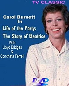 Life of the Party: The Story of Beatrice (1982) - Stream Online