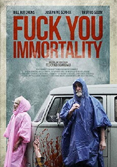 Fuck You Immortality (2018) - Stream Online