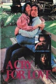 A Cry for Love (1980) - Stream Online