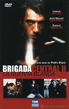 Brigada central II: La guerra blanca (1992) - Stream Online