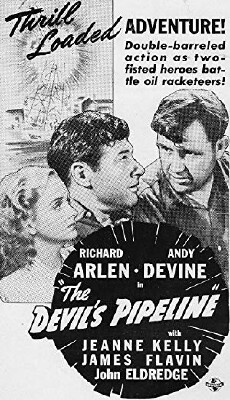 The Devil's Pipeline (1940) - Stream Online