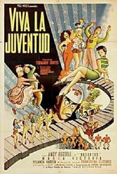 Viva la juventud! (1956) - Stream Online