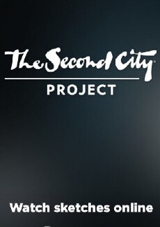 The Second City Project (2015) - Stream Online